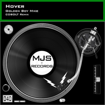 Hover (COBOLT Remix) - Golden Boy Mike