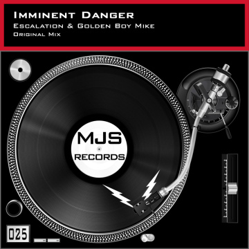 Imminent Danger (Original Mix) - Escalation & Golden Boy Mike